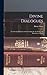 Divine Dialogues: Containing Disquisitions Concerning the Attributes and Providence of God
