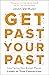 Get Past Your Past: How Fac...