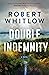 Double Indemnity: A Legal S...