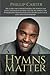 Hymns Matter: The Guide for...