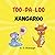 TOO-DA-LOO KANGAROO