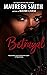 Betrayal (Exposed Book 3)