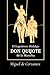 Don Quijote de la Mancha: La edición original completa (Spanish Edition)