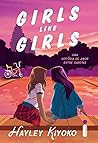Girls Like Girls:...