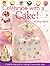Celebrate with a Cake!