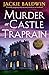 Murder at Castle Traprain (...