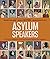 Asylum Speakers