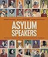 Asylum Speakers