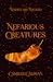 Nefarious Creatures