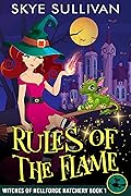 Rules of the Flame