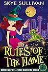 Rules of the Flame