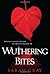 Wuthering Bites