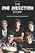 The One Direction Story: An Unauthorized Biography