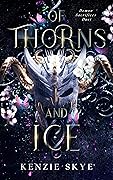 Of Thorns and Ice (Demon Sacrifices Duet #1)