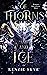 Of Thorns and Ice (Demon Sacrifices Duet #1)