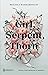 Girl, Serpent, Thorn (French Edition)