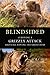 Blindsided: Surviving a Grizzly Attack and Still Loving the Great Bear