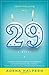 29: A Novel