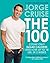 The 100: Count ONLY Sugar Calories and Lose Up to 18 Lbs. in 2 Weeks
