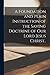 A Foundation and Plain Instruction of the Saving Doctrine of our Lord Jesus Christ..