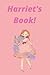 Harriet's Book: Book