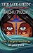 Machu Picchu: The Forgotten Incas (The Life Chest Extreme Adventures, #2)