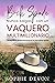 Buck Spade - Never Date a Cowboy Billionaire - Edición en esp... by Sophie Devon