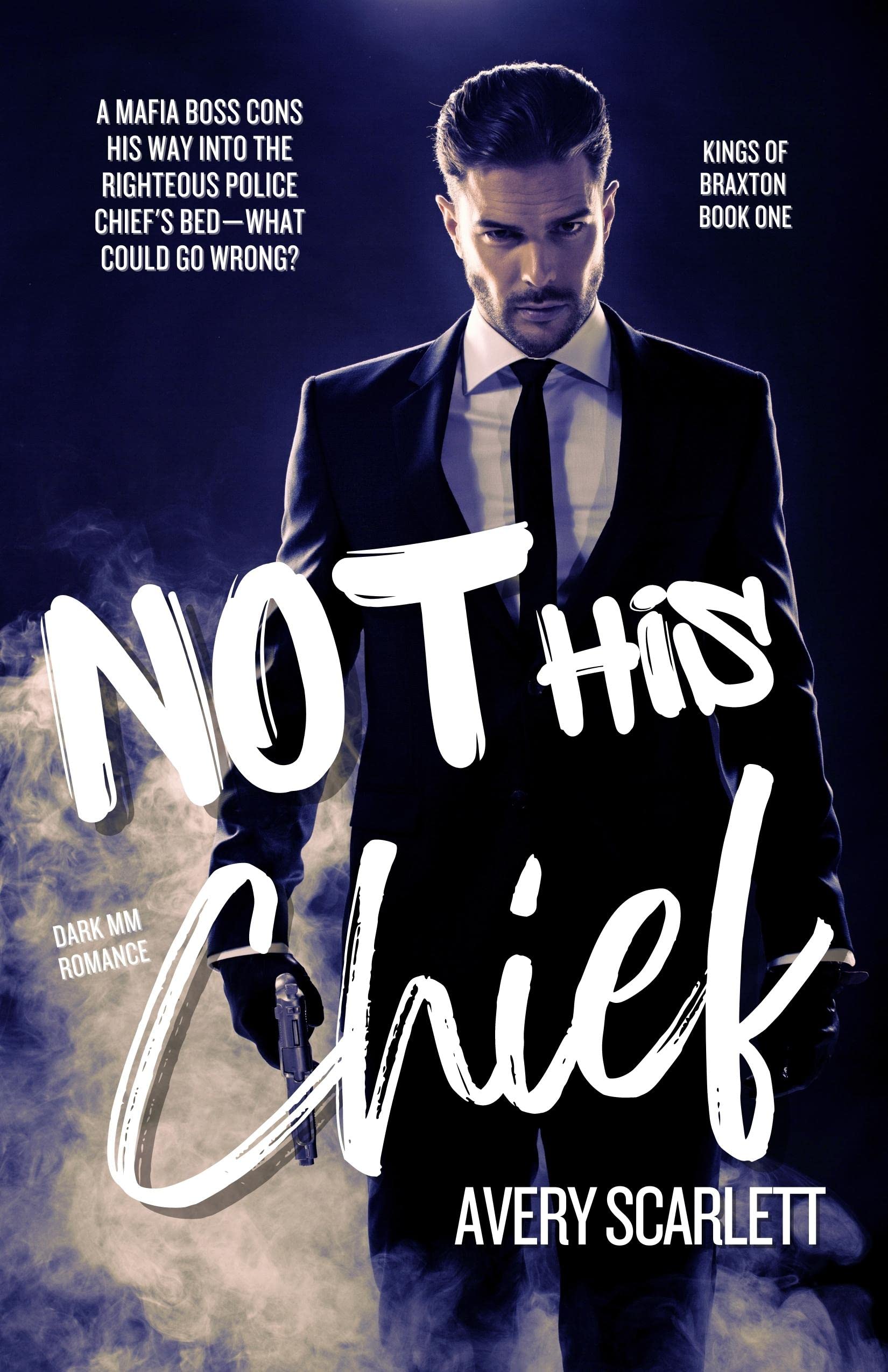Not His Chief (Not His Mafia #1)