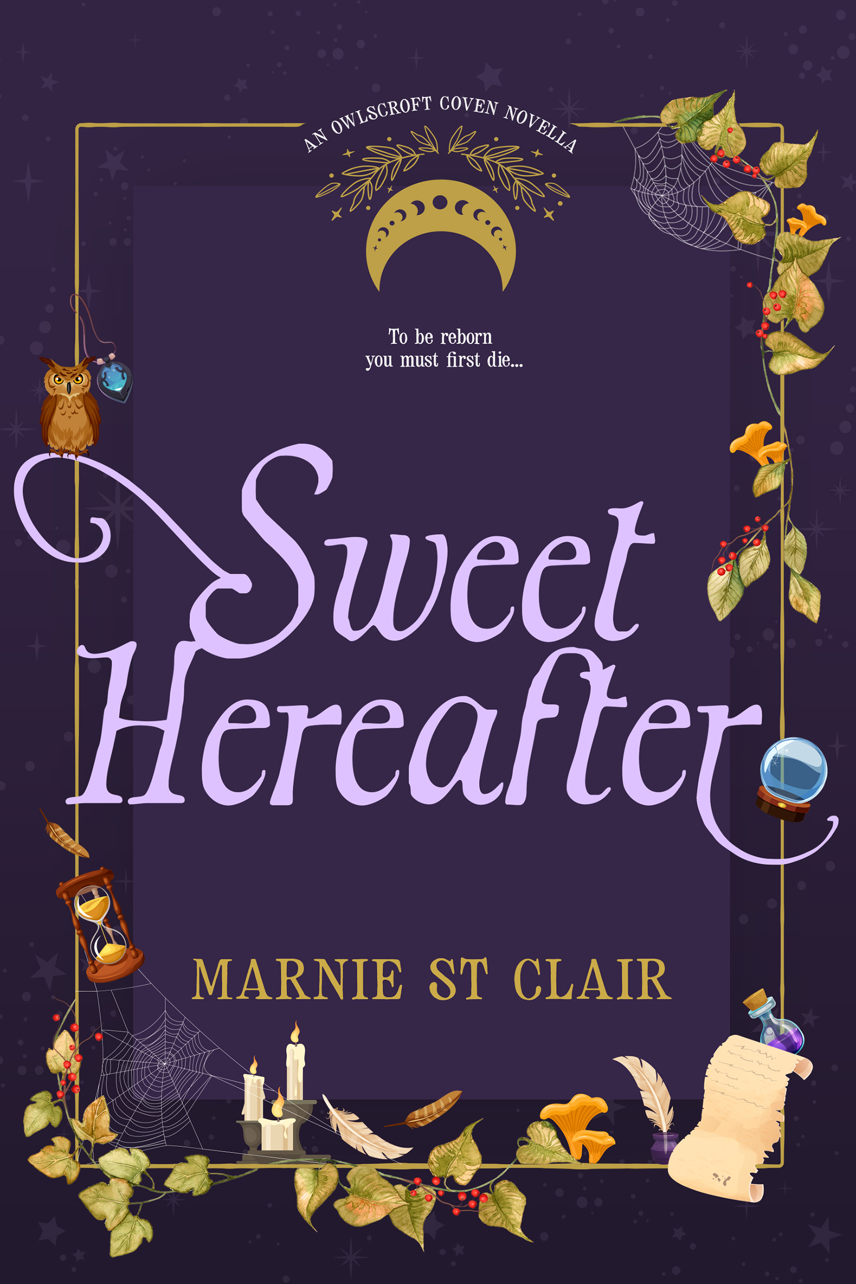 Sweet Hereafter (Owlscroft Coven, #4)