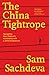 The China Tightrope by Sam Sachdeva