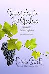 Surrender the Joy...