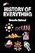 History of Everything