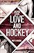 Love and Hockey: Matt & Maddie (L.A. Hawks Eishockey)