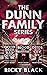 The Dunn Family Series: Books 1-3