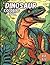 Dinosaur Coloring Book by Raquel Ortega
