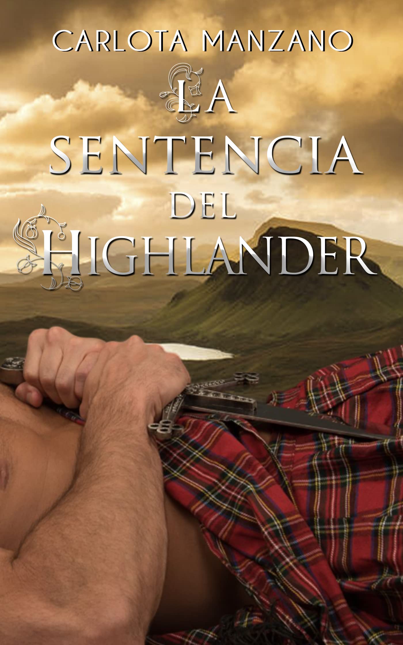 La sentencia del Highlander (Spanish Edition)