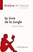 Le Livre de la Jungle de Ru...