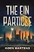 The Ein Particle