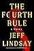 The Fourth Rule (Riley Wolf...
