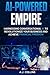 AI-Powered Empire by A.J. Collins
