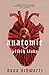 Anatomie: Příběh lásky (Anatomie, #1)
