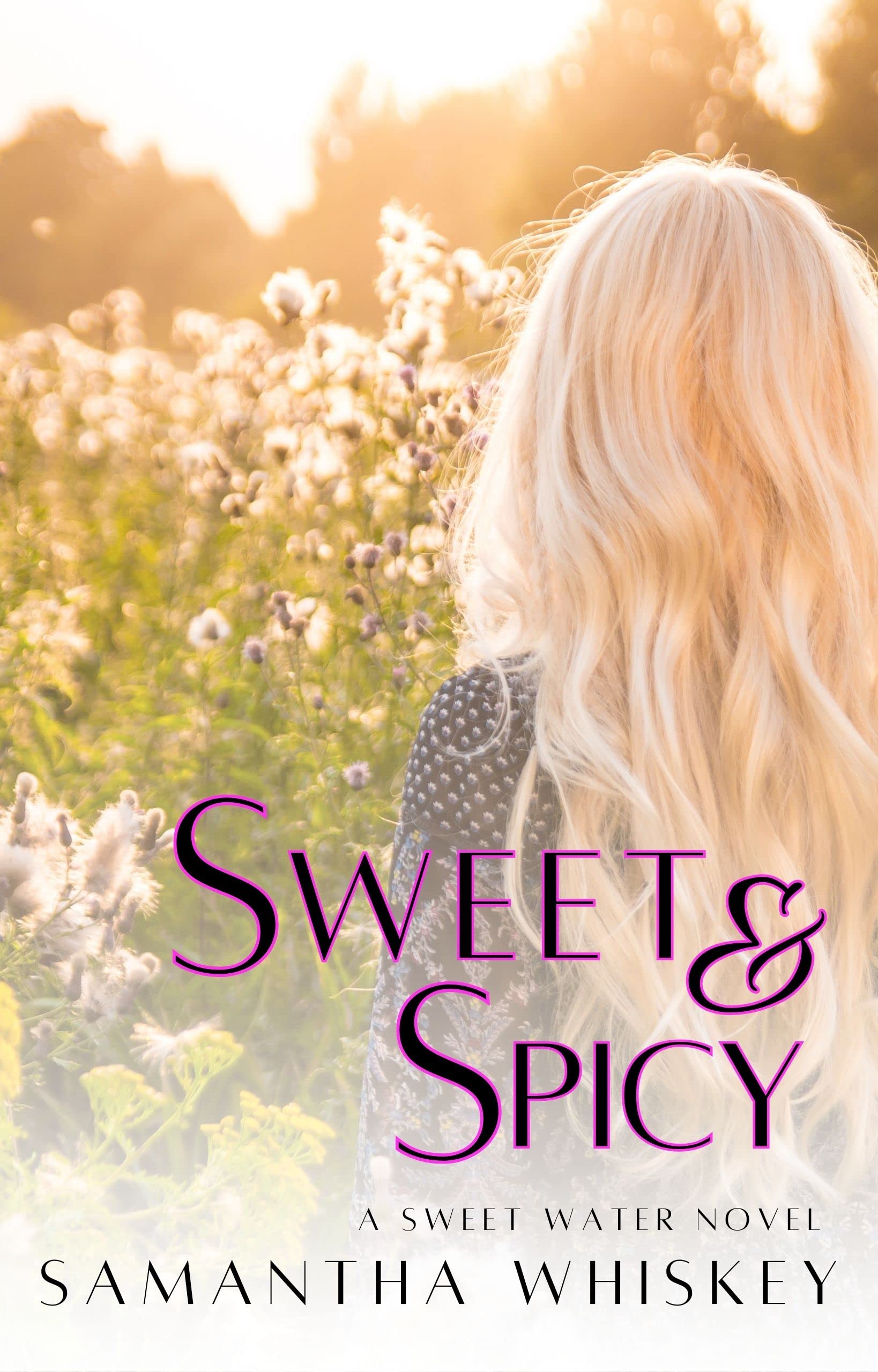 Sweet & Spicy (Sweet Water #1)