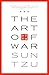 The Art of War : Sun Tzu