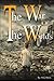The war of the worlds: Unleashing the chaos novel by Herbert George Wells