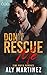 Don't rescue Me