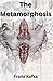 The Metamorphosis: Annotated