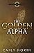 The Golden Alpha (Goldenrod, #1)
