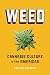 Weed: Cannabis Culture in the Americas