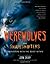 Werewolves and Shape Shifters: Encounters with the Beasts Within