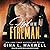 Hot for the Fireman (The Boston Heat Series) (Boston Heat, 1)